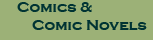 Comics & Comic Novels