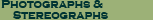 Photographs & Stereographs